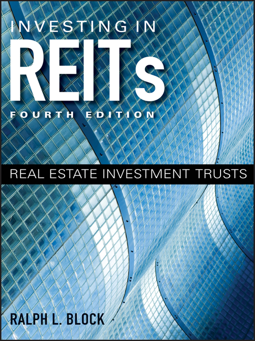 Title details for Investing in REITs by Ralph L. Block - Available